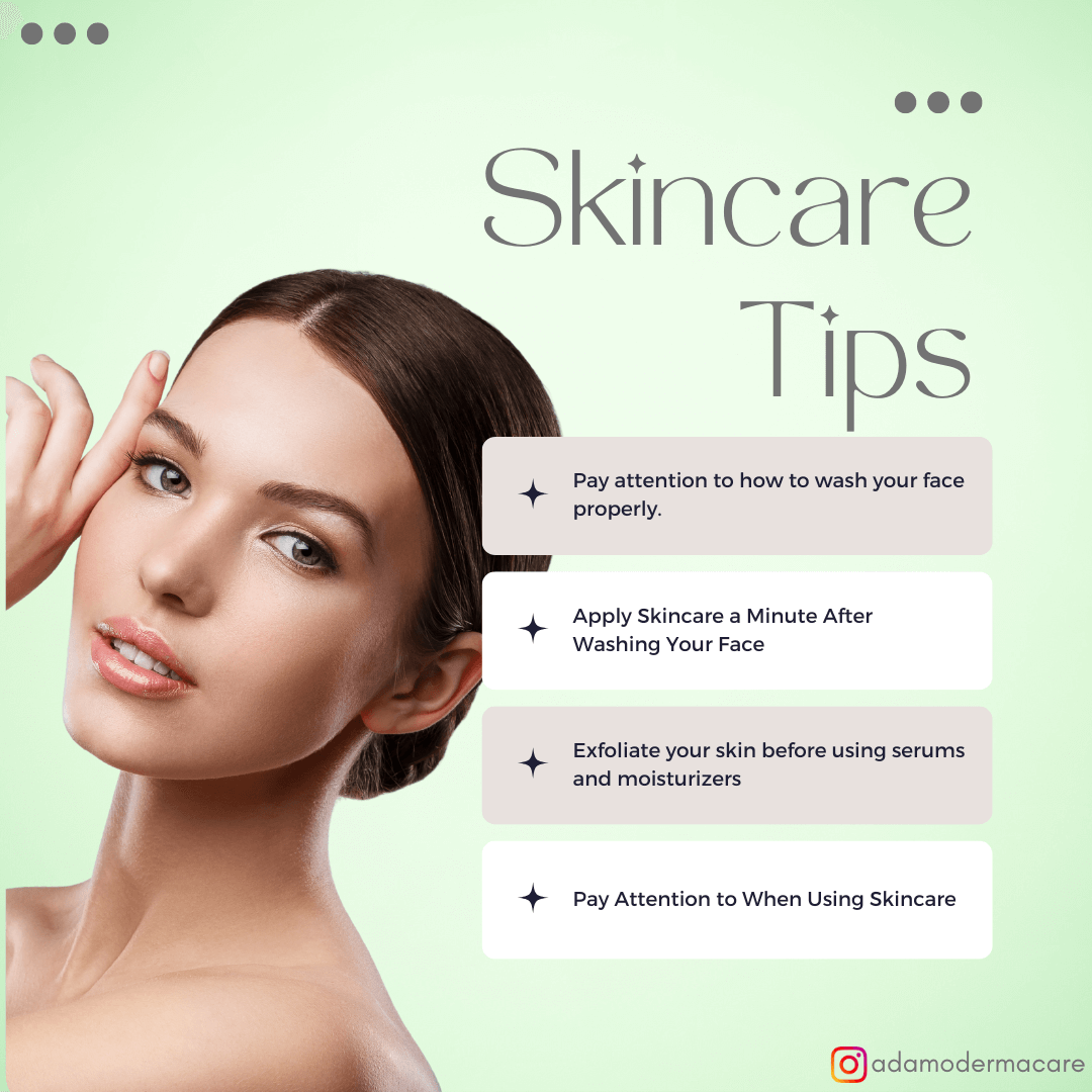 Adamo Skincare Tips