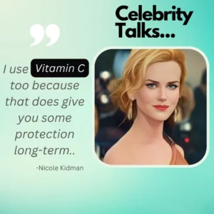 Celebrities on Vitamin C Serum